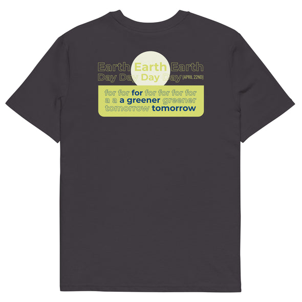 Earth Day Greener Tomorrow (Stacked) Unisex Organic T-Shirt