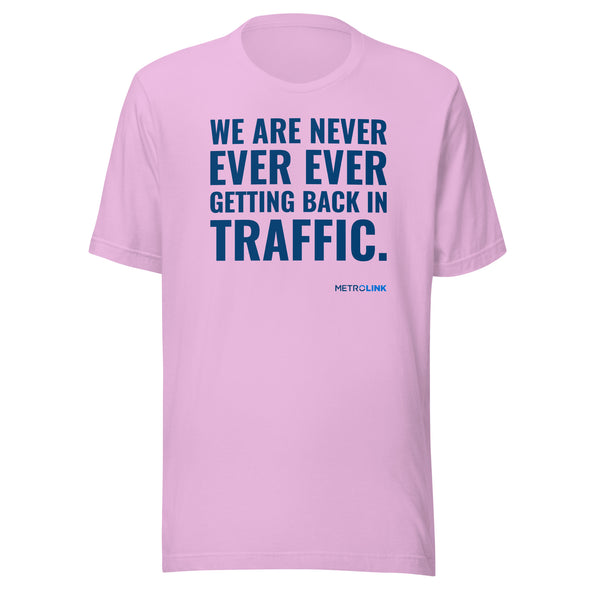 Never Ever Unisex T-Shirt