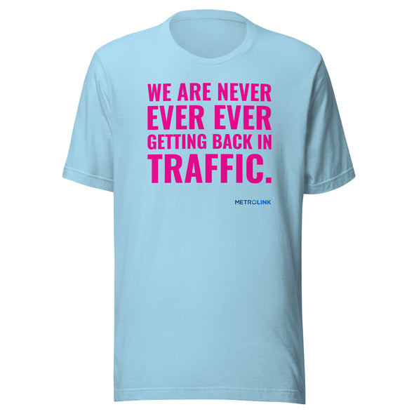 Never Ever Unisex T-Shirt