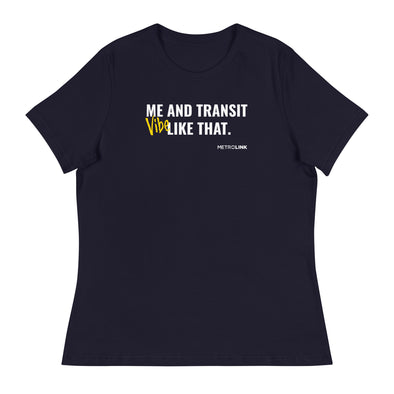 Transit Vibe Women's Relaxed T-Shirt
